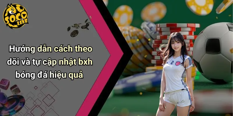 BXH Bóng Đá