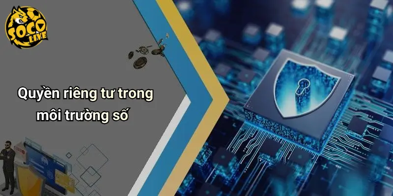 quyền riêng tư 1 Quyền Riêng Tư